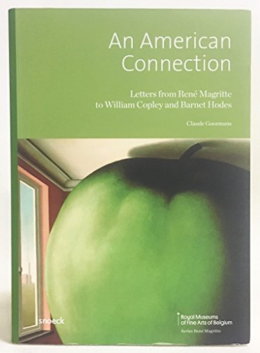 9789461612496: An American connection: Letters from Ren Magritte to William Copley and Barnet Hodes