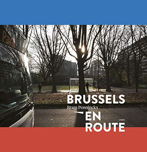 Beispielbild fr Brussels, en route zum Verkauf von Ludilivre Photobooks