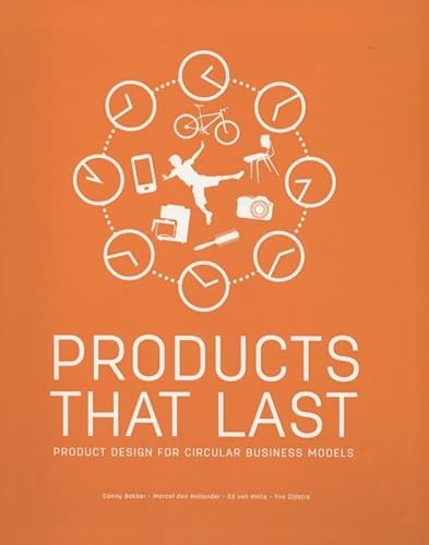 Beispielbild fr Products that last: product design for circular business models zum Verkauf von Ammareal