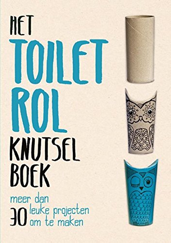 Beispielbild fr Het Toiletrol Knutselboek zum Verkauf von Untje.com