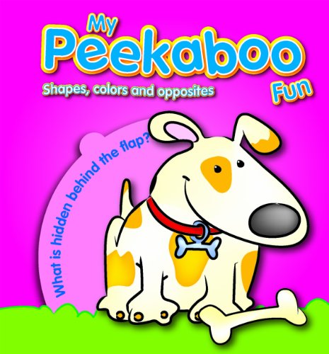 Stock image for PEEKABOO FUN SHAPES COLOURS (My Peekaboo Fun) for sale by AwesomeBooks