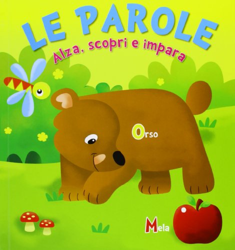 Stock image for Alza, scopri e impara LE PAROLE for sale by WorldofBooks