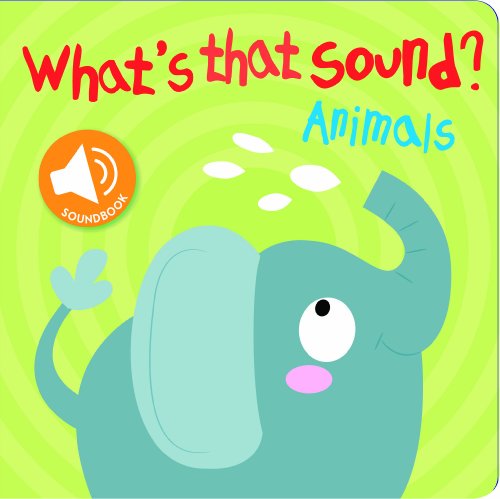 Imagen de archivo de WHAT'S THAT SOUND? ANIMALS a la venta por SecondSale