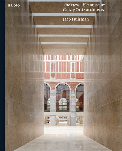 9789462080584: Cruz y Ortiz Architects: The New Rijksmuseum