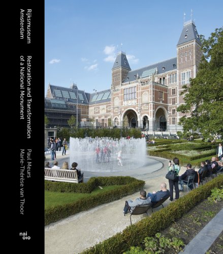 9789462080942: Rijksmuseum Amsterdam: restoration and transformation of a national monument