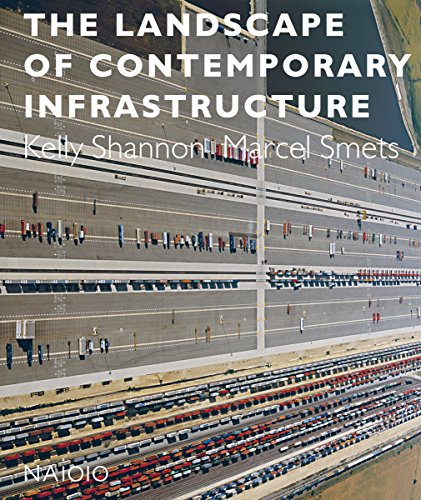 Stock image for The Landscape of Contemporary Infrastructure for sale by Lakeside Books