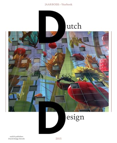 9789462082465: Dutch Design Jaarboek 2015 / Dutch Design Yearbook 2015