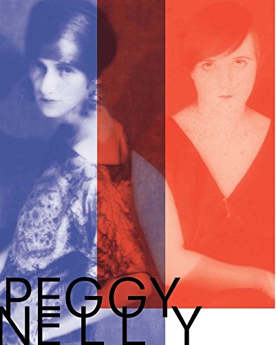 Stock image for Peggy Guggenheim and Nelly van Doesburg: Advocates of De Stijl for sale by Powell's Bookstores Chicago, ABAA