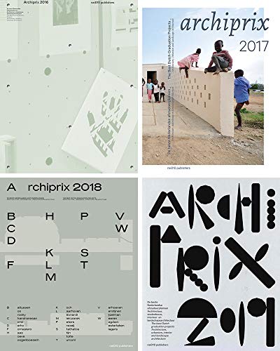 Stock image for Archiprix 2020: The Best Dutch Graduation Projects Architecture, Urbanism, Landscape Architecture for sale by GF Books, Inc.