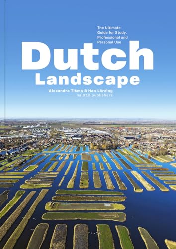9789462087897: Dutch Landscape: The Ultimate Guide for Study, Professional and Personal Use
