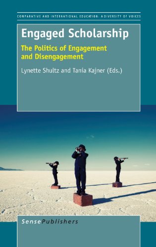 Beispielbild fr Engaged Scholarship: The Politics of Engagement and Disengagement zum Verkauf von Revaluation Books