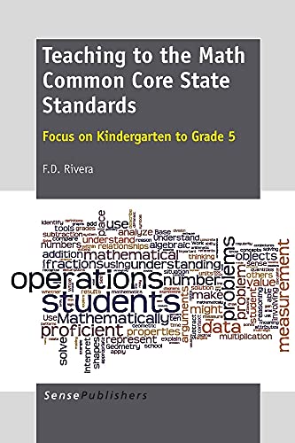 Imagen de archivo de Teaching to the Math Common Core State Standards: Focus on Kindergarten to Grade 5 a la venta por SecondSale