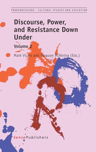 Stock image for Discourse, Power, and Resistance Down Under: Vol 2 for sale by Revaluation Books