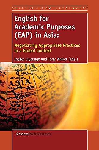 9789462097506: English for Academic Purposes, Eap, in Asia: Negotiating Appropriate Practices in a Global Context