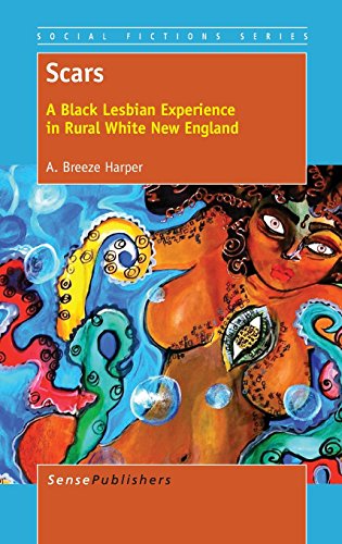 9789462097605: Scars: A Black Lesbian Experience in Rural White New England