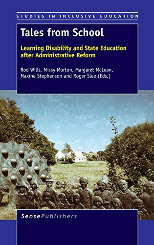 Stock image for Tales from School: Learning Disability and State Education After Administrative Reform for sale by Revaluation Books
