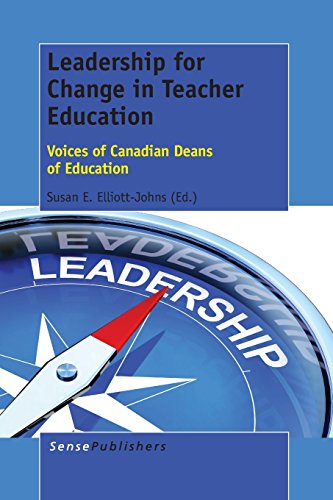 9789462099302: Leadership for Change in Teacher Education: Voices of Canadian Deans of Education