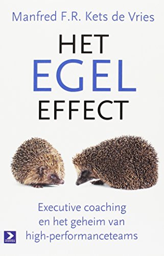 9789462201231: Het egeleffect: executive coaching en het geheim van high-performanceteams