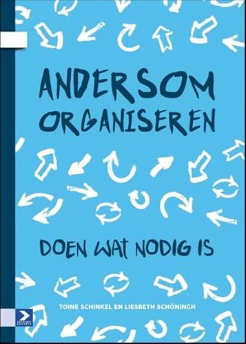 Stock image for Andersom organiseren: doen wat nodig is for sale by medimops