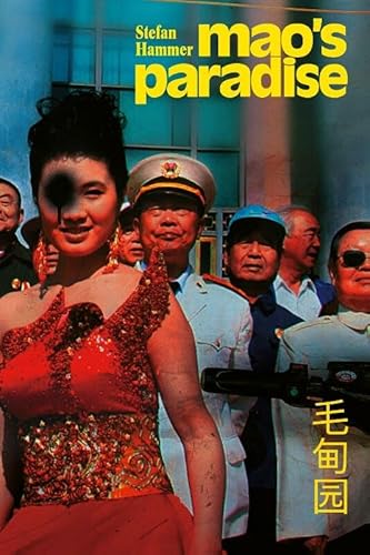 Imagen de archivo de Stefan Hammer - Mao's Paradise a la venta por medimops