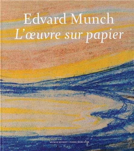 Beispielbild fr Edvard Munch. L'oeuvre sur papier zum Verkauf von Le Monde de Kamlia