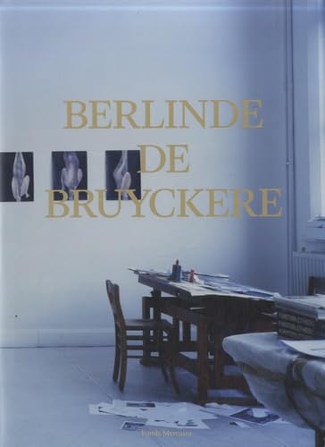 9789462300385: Berlinde de Bruyckere: MONOGRAPHIE