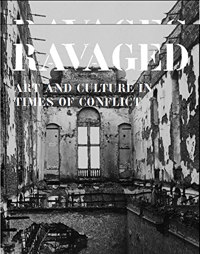 9789462300446: Ravaged. Art and heritage in times of conflict