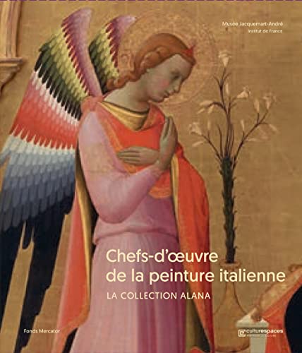 Beispielbild fr Chefs-d'oeuvre de la peinture italienne: La Collection Alana (French Edition) zum Verkauf von Sequitur Books