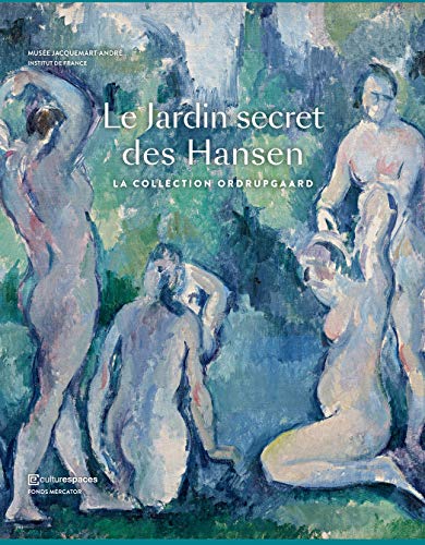 9789462301863: Le Jardin secret des Hansen: La collection Ordrupgaard