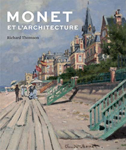 Beispielbild fr Monet Et L'architecture zum Verkauf von RECYCLIVRE