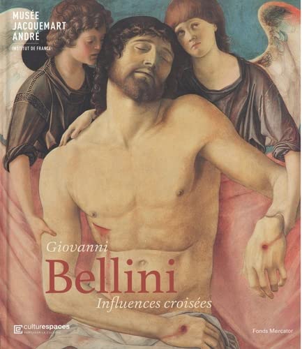 Beispielbild fr Giovanni Bellini. Matre de la Renaissance vnitienne: Influences croises zum Verkauf von medimops