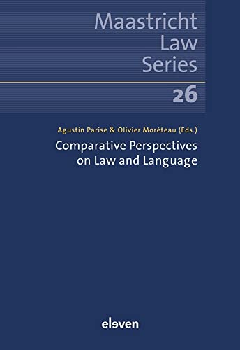 Stock image for Comparative Perspectives on Law and Language (26) (Maastricht Law Series) for sale by GF Books, Inc.