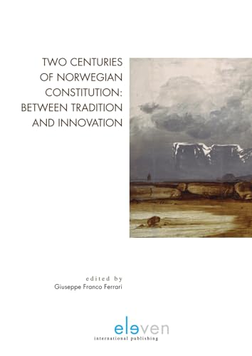 9789462365780: Two Centuries of Norwegian Constitution: Between Tradition and Innovation