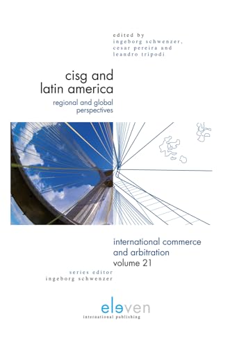 9789462366534: CISG and Latin America: Regional and Global Perspectives