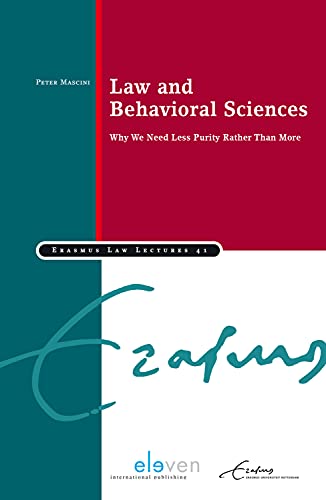 Stock image for Law and Behavioral Sciences: Why We Need Less Purity Rather Than More Volume 41 for sale by ThriftBooks-Atlanta