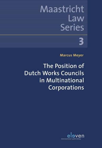 Beispielbild fr The position of Dutch works councils in multinational corporations. zum Verkauf von Kloof Booksellers & Scientia Verlag