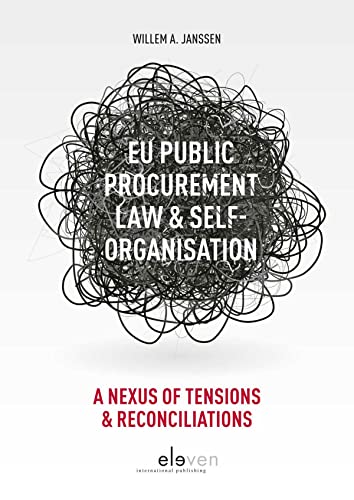 9789462368637: EU Public Procurement Law & Self-organisation: A Nexus of Tensions & Reconciliations