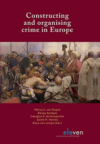 Stock image for Constructing and Organising Crime in Europe for sale by Anybook.com