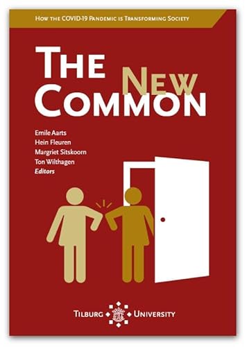 Beispielbild fr The New Common: How the COVID-19 Pandemic is Transforming Society zum Verkauf von Buchpark