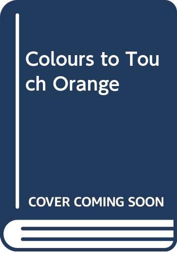 Colours to touch-Orange