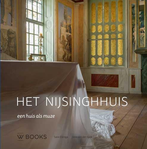 Stock image for Het Nijsinghhuis: Een huis als muze for sale by Buchpark