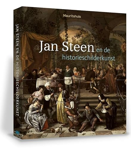 9789462621657: Jan Steen en de historieschilderkunst: en de Historieschilderkunst