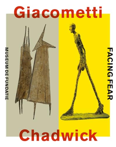 9789462621961: Giacometti Chadwick: Facing Fear