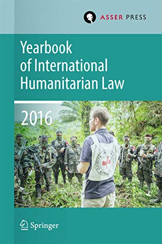 Stock image for YEARBOOK OF INTERNATIONAL HUMANITARIAN LAW VOLUME 19, (2934595994 /18.01.2019) for sale by Basi6 International