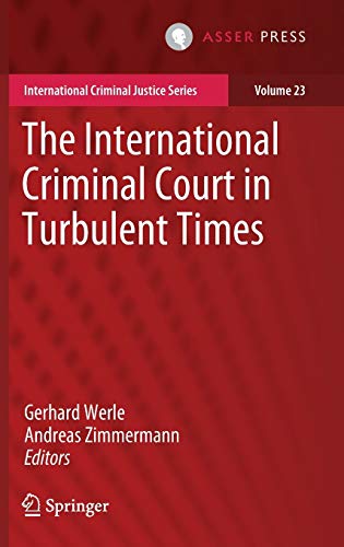 Imagen de archivo de The International Criminal Court in Turbulent Times. a la venta por Gast & Hoyer GmbH