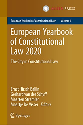 Imagen de archivo de European Yearbook of Constitutional Law 2020: The City in Constitutional Law a la venta por WorldofBooks