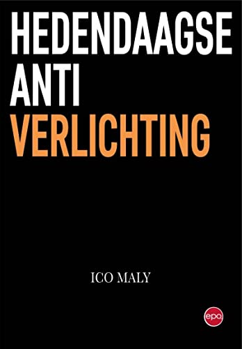 Beispielbild fr De hedendaagse antiverlichting zum Verkauf von Revaluation Books