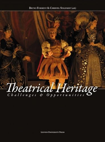 9789462700239: Theatrical Heritage: Challenges and Opportunities