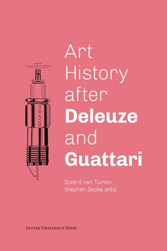 Beispielbild fr Art History after Deleuze and Guattari zum Verkauf von Antiquariat  >Im Autorenregister<