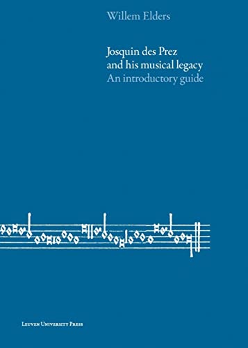 Imagen de archivo de Josquin des Prez and His Musical Legacy : An Introductory Guide a la venta por Better World Books